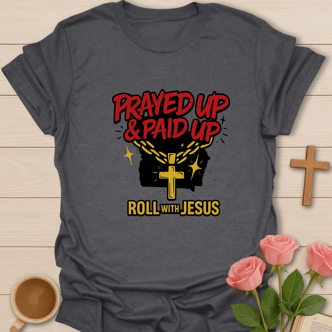 Roll With Jesus T-Shirt