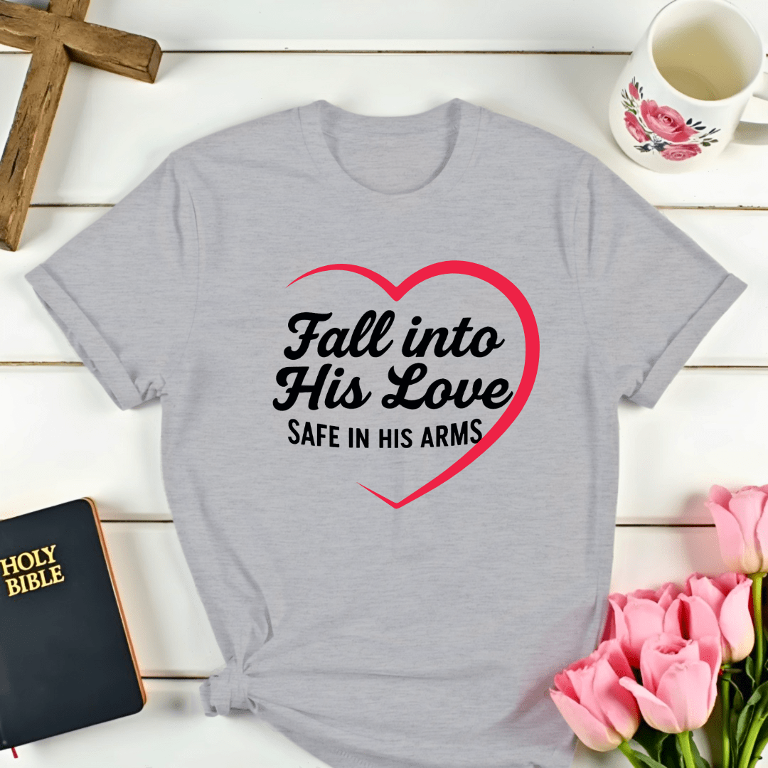 Safe In His Arms T-Shirt