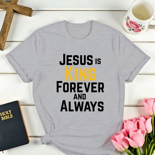 Forever & Always King T-Shirt