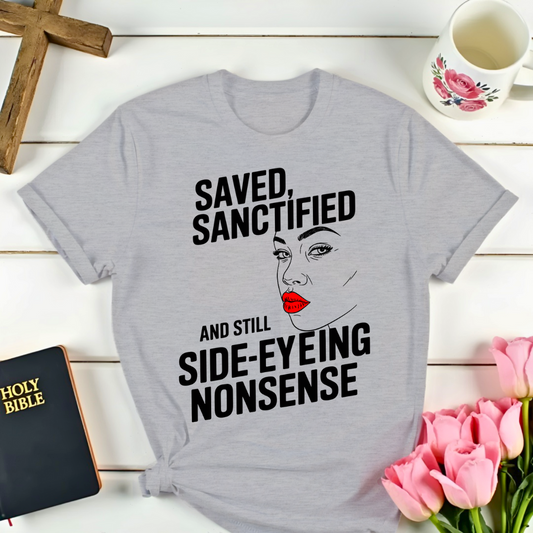 Saved Side-Eye Expression T-Shirt