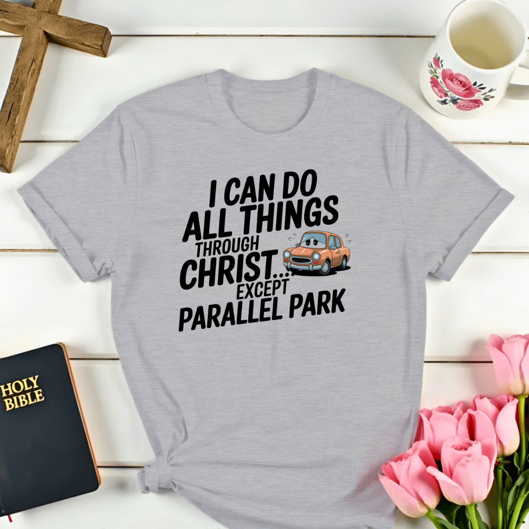 Faith Parallel Parking T-Shirt
