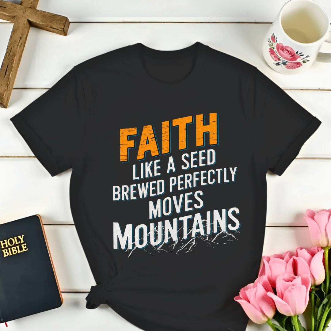 Faith Brewed Perfectly T-Shirt