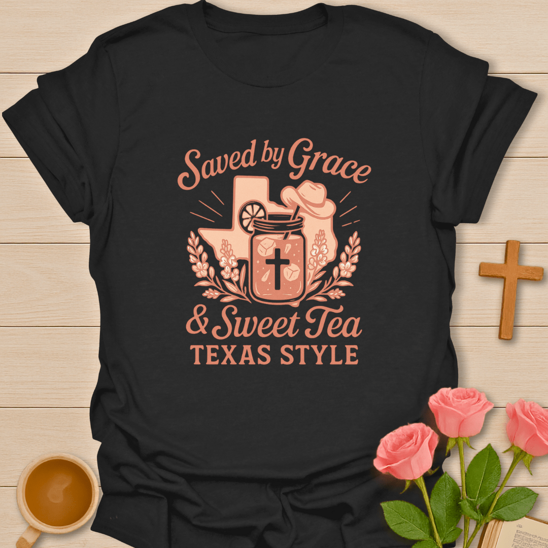 Sweet Tea Texas Style T-Shirt