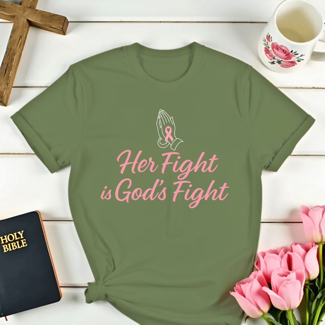 Her Fight God's Fight T-Shirt
