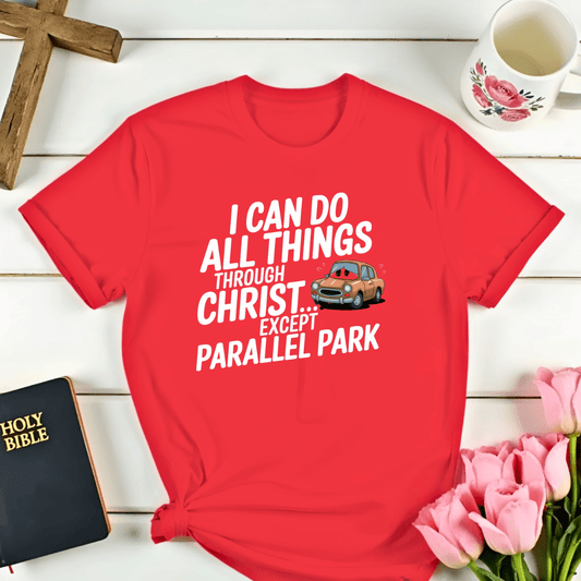 Faith Parallel Parking T-Shirt
