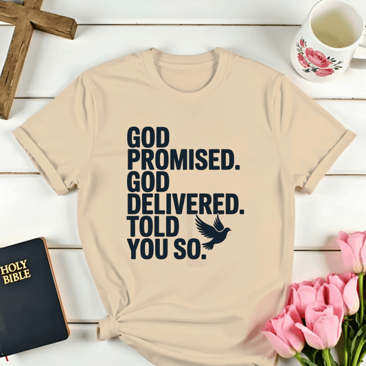 God Promised T-Shirt
