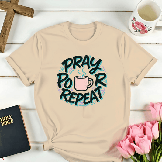 Pray Pour Repeat T-Shirt