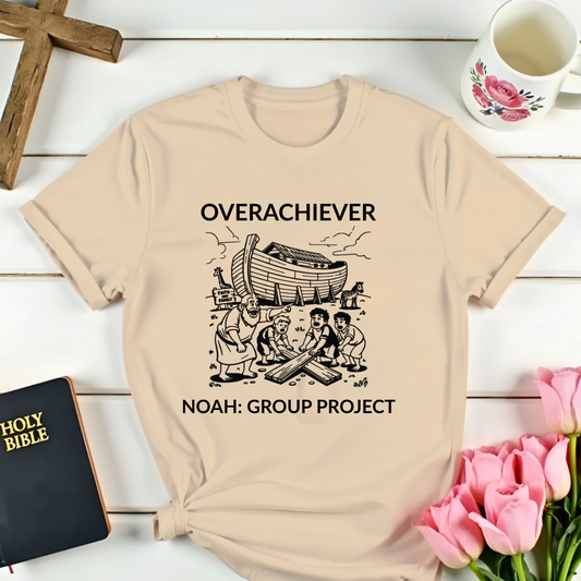 Overachiever: Noah's Group Project T-Shirt