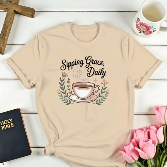 Sipping Grace Daily T-Shirt