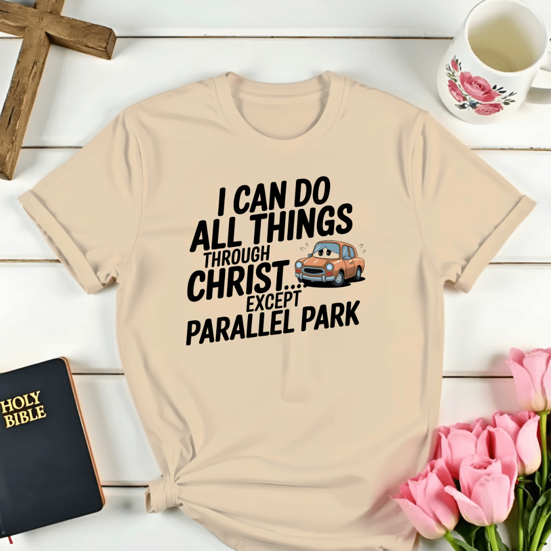 Faith Parallel Parking T-Shirt