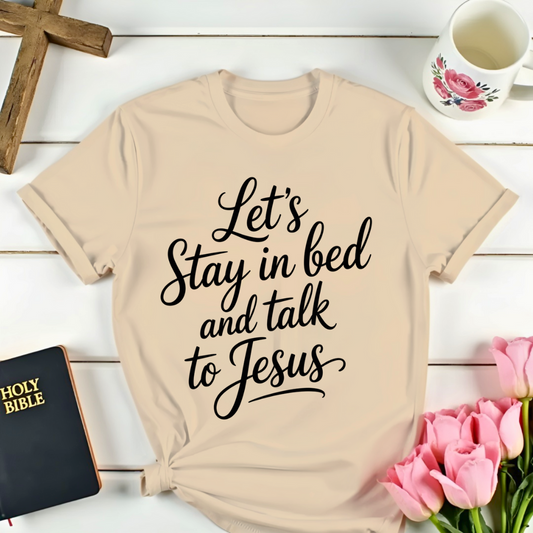 Bedtime With Jesus T-Shirt