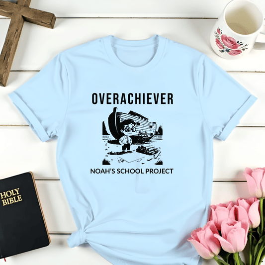 Overachiever: Noah's School Project T-Shirt