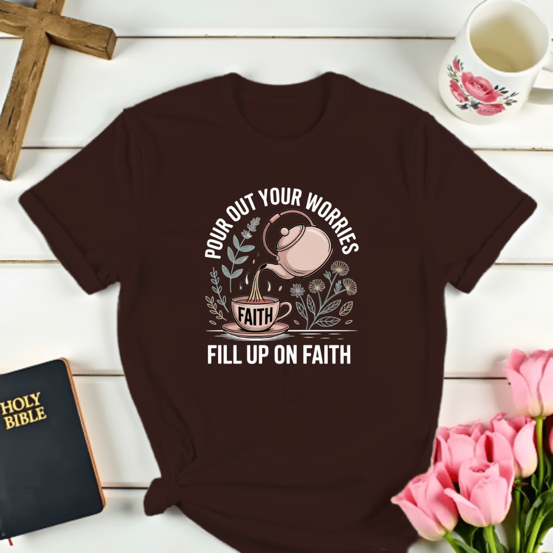 Fill Up On Faith T-Shirt