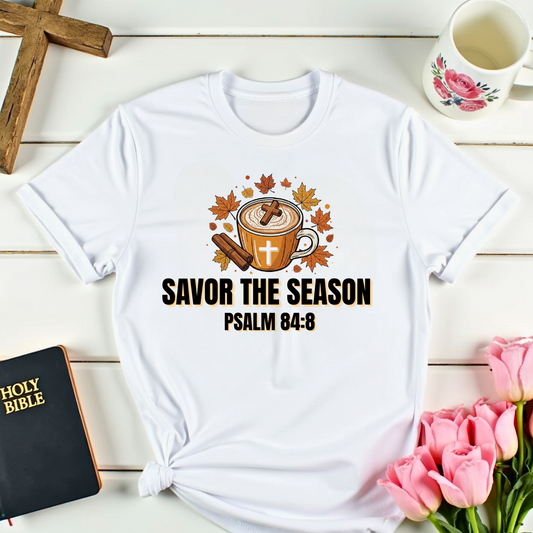 Savor The Season T-Shirt