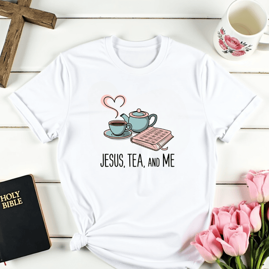 Jesus Me and Tea T-Shirt