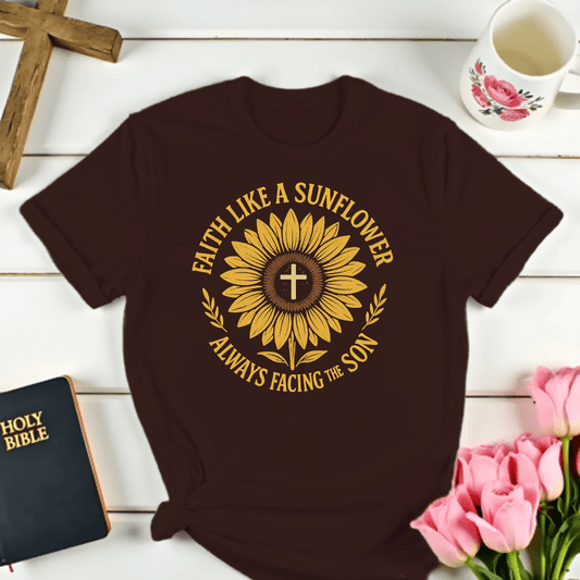 Faith Like Sunflower T-Shirt