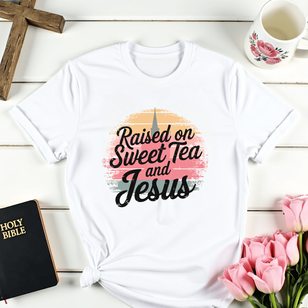 Raised on Jesus & Sweet Tea T-Shirt