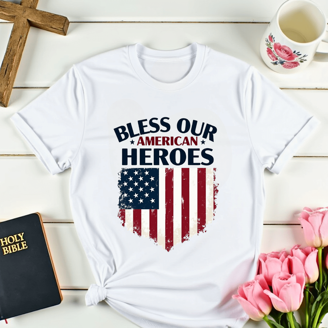Bless Our American Heroes T-Shirt