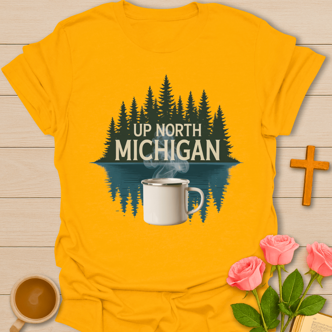 Up North Michigan Tea T-Shirt T-Shirt