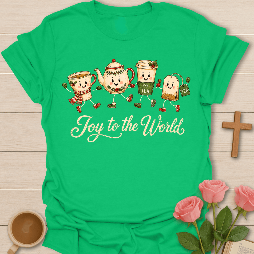 Joy To The World Tea T-Shirt