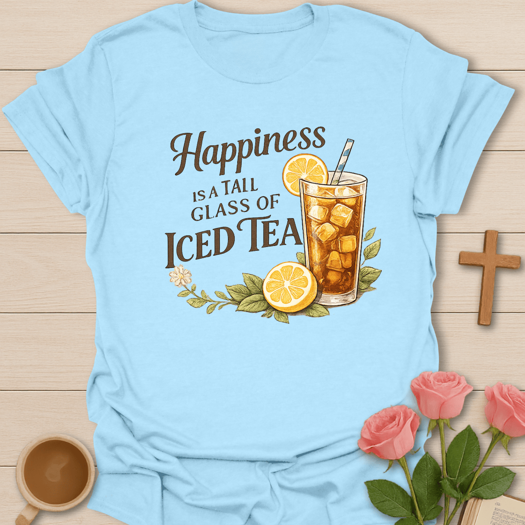 Happiness Is Tea T-Shirt T-Shirt