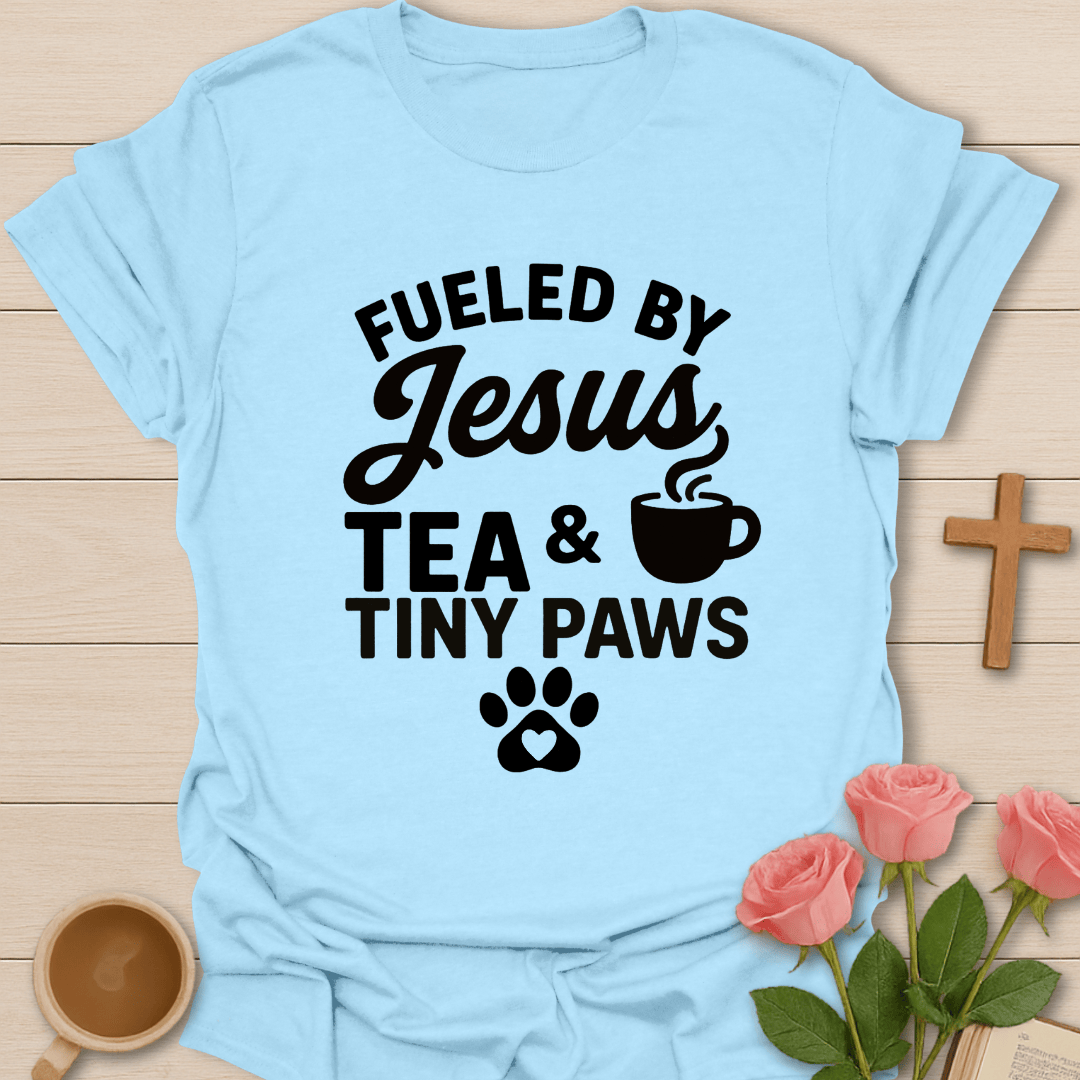 Jesus Tea & Tiny Paws T-Shirt T-Shirt