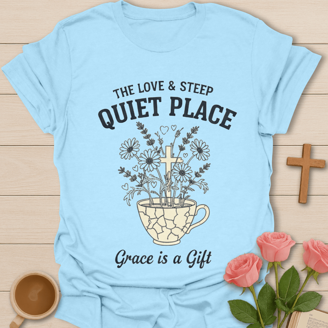 Quiet Place Grace T-Shirt T-Shirt