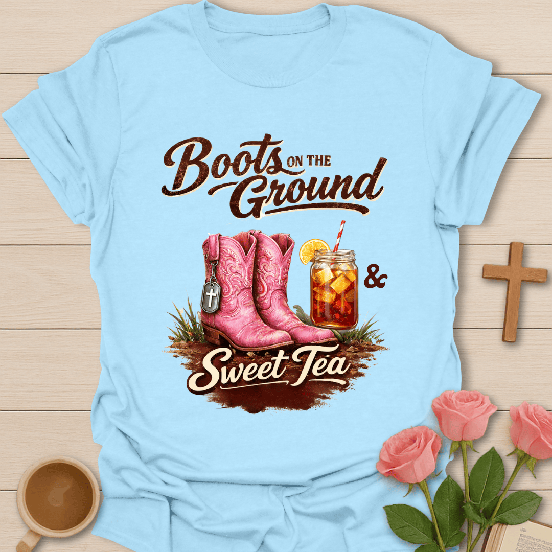 Boots On The Ground T-Shirt T-Shirt