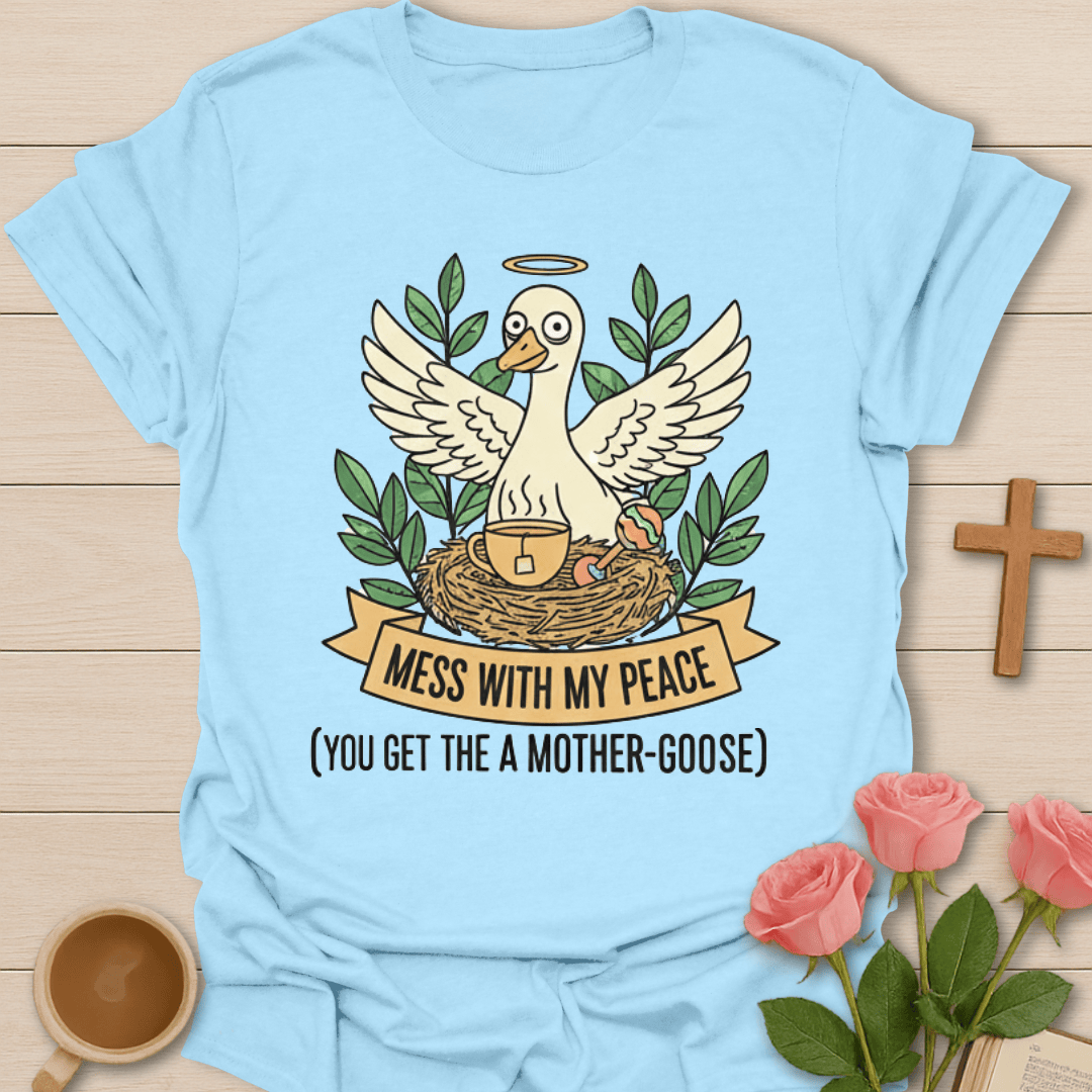 Mother Goose Peace Tea T-Shirt T-Shirt