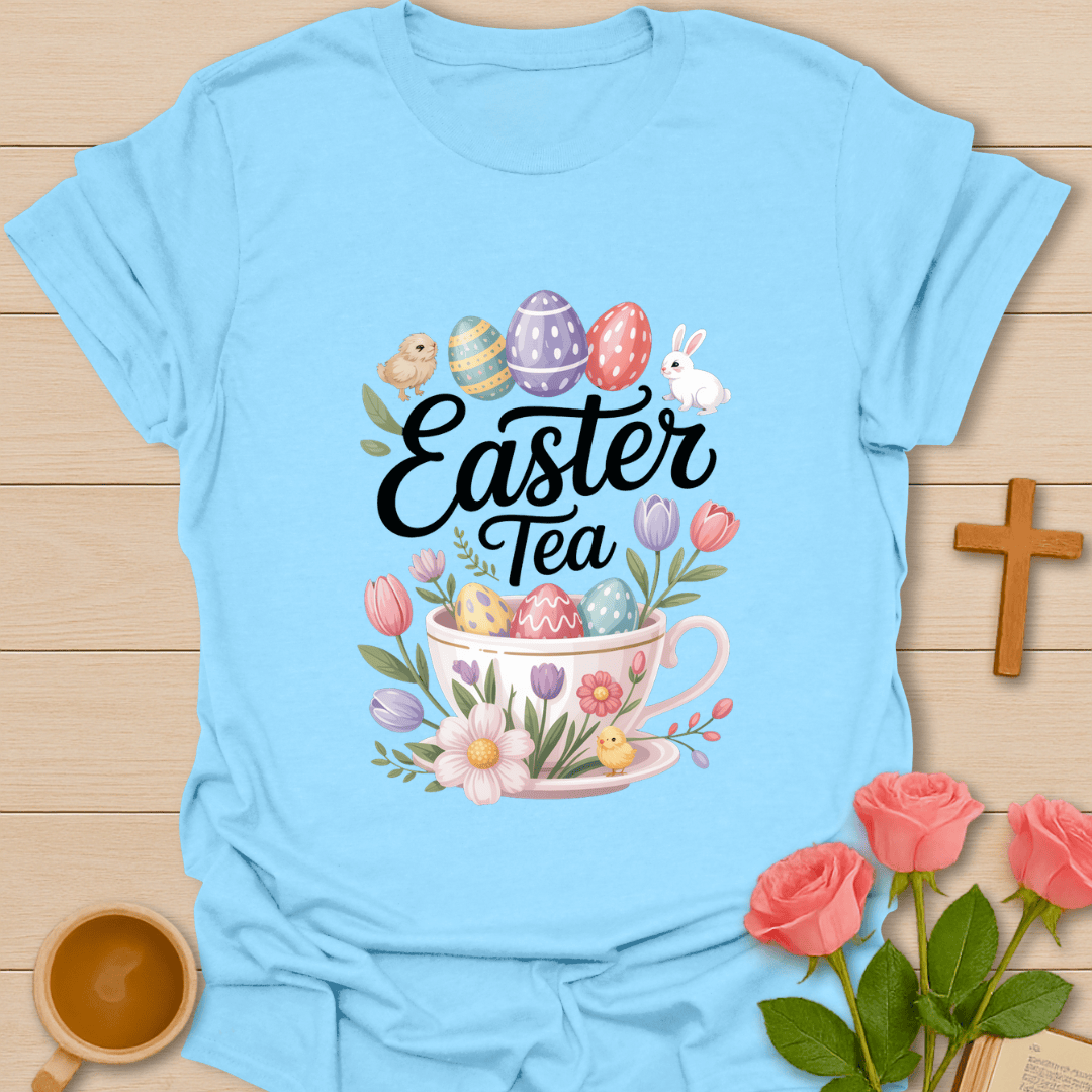 Easter Tea  T-Shirt T-Shirt