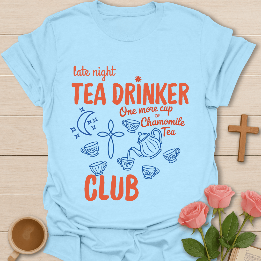 Late Night Tea Club T-Shirt - Kozzy Co Light Blue / S