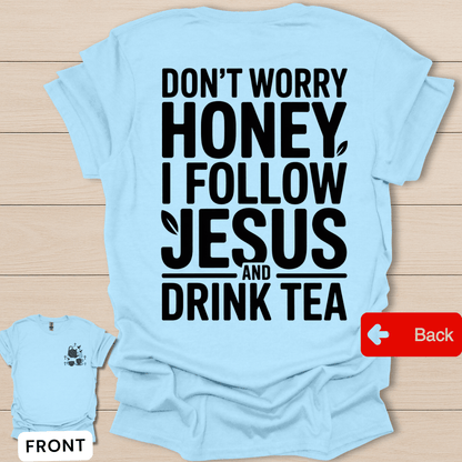 Jesus & Tea Calm Mind T-Shirt - Back T-Shirt