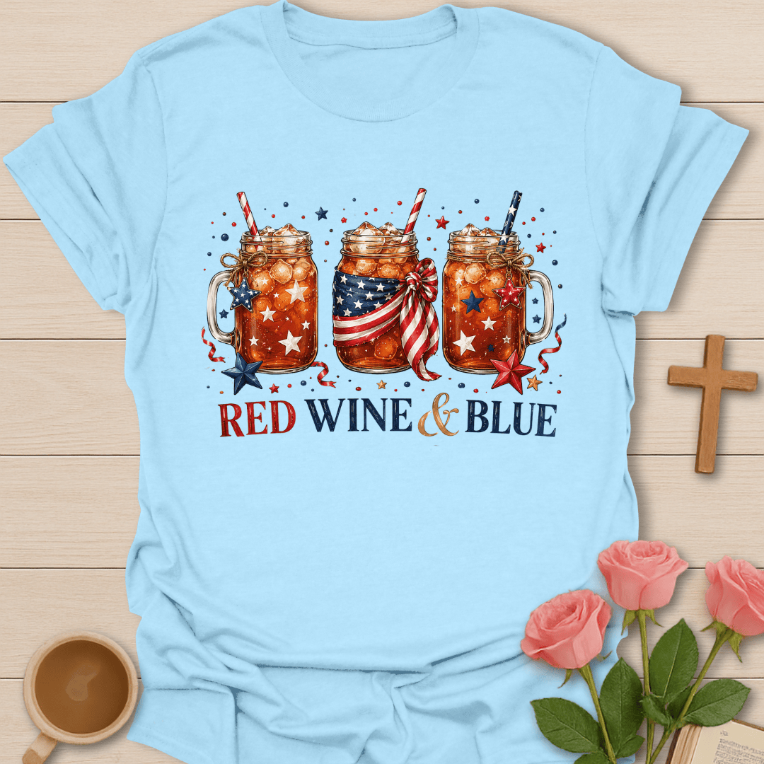 Red Wine And Blue Patriotic T-Shirt KozzyCo Christian and tea lover design