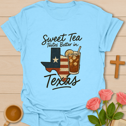Sweet Tea In Texas T-Shirt - Kozzy Co Light Blue / S
