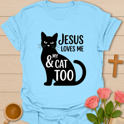 They Loves Me  T-Shirt T-Shirt