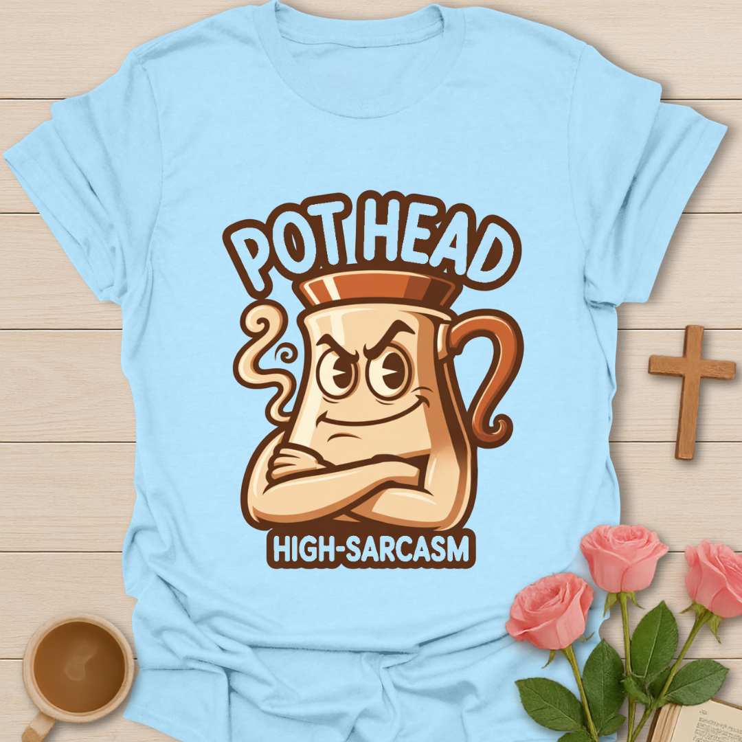 Light blue Pot Head high sarcasm tea t-shirt with cartoon teapot character for tea lovers