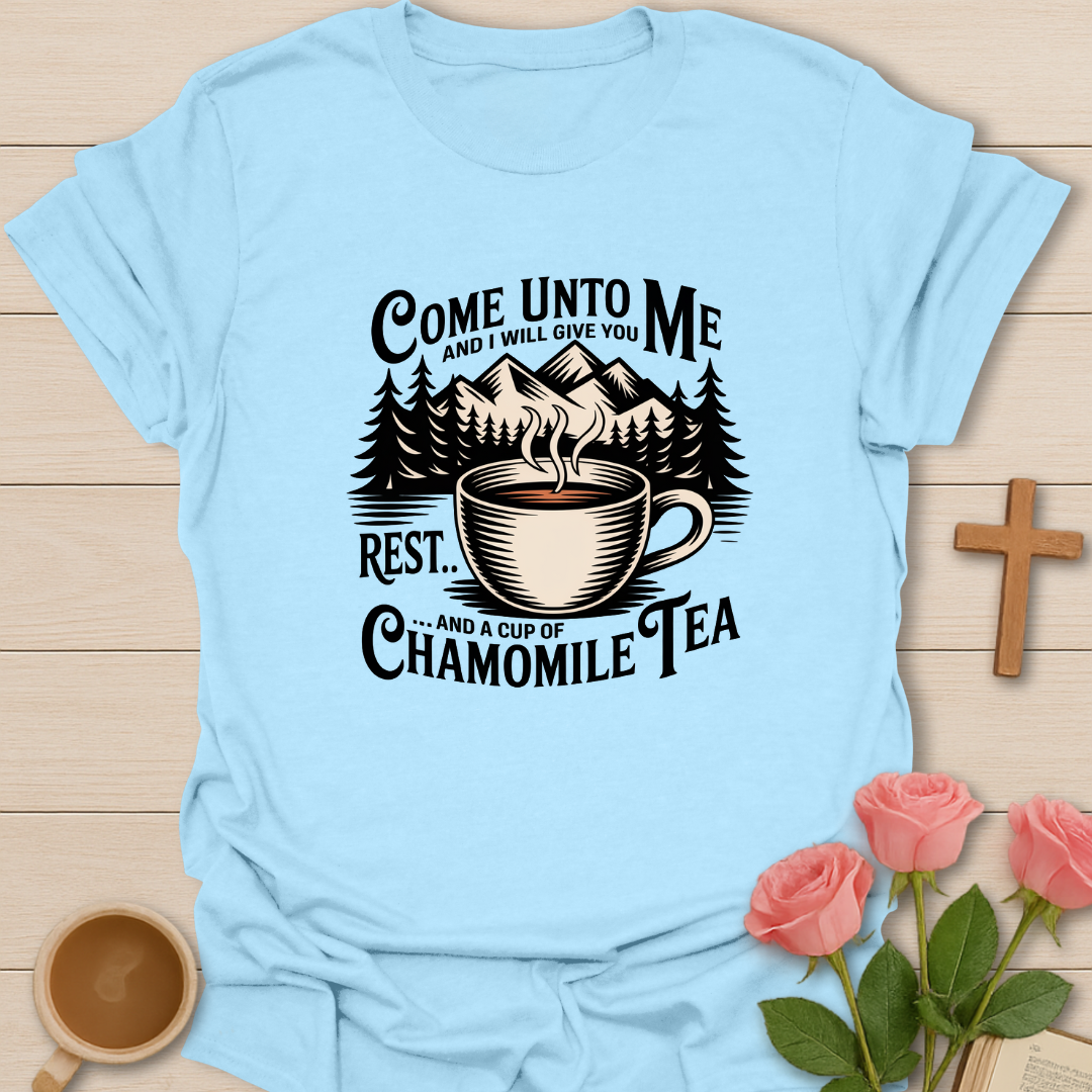 Good Cup Of Chamomile Tea  T-Shirt