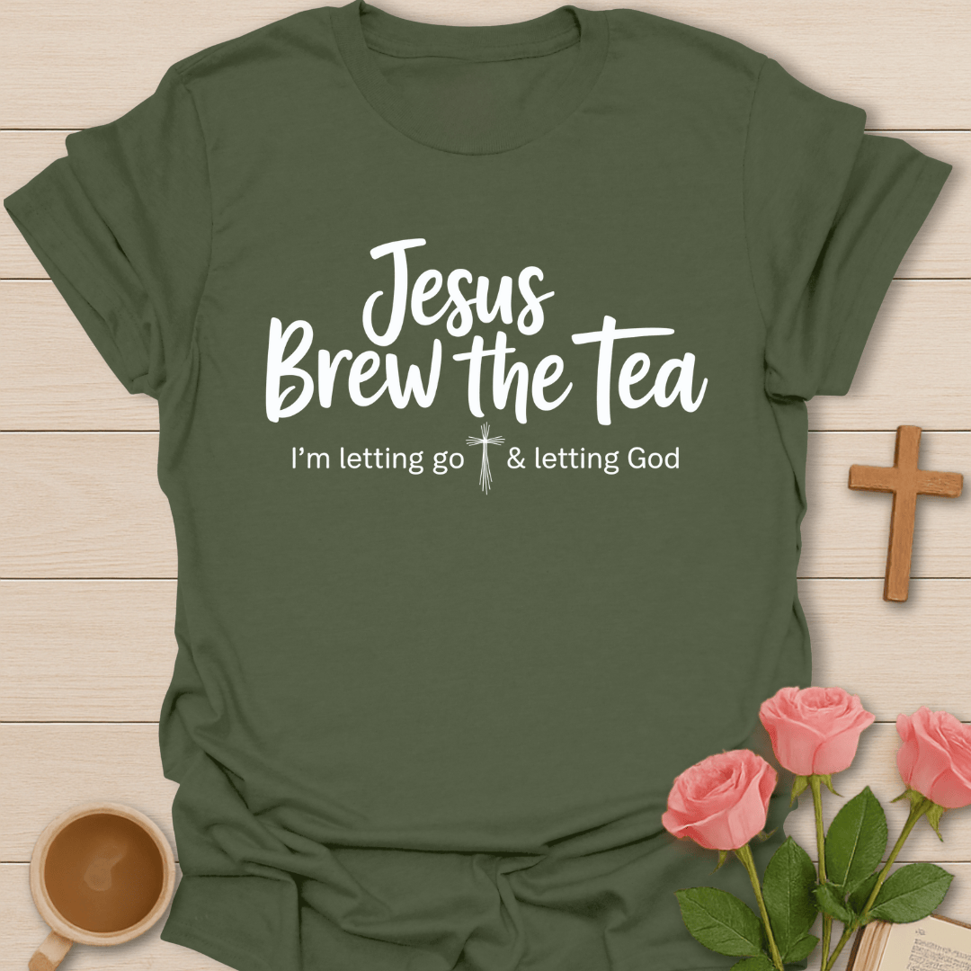 Jesus Brew the Tea T-Shirt T-Shirt