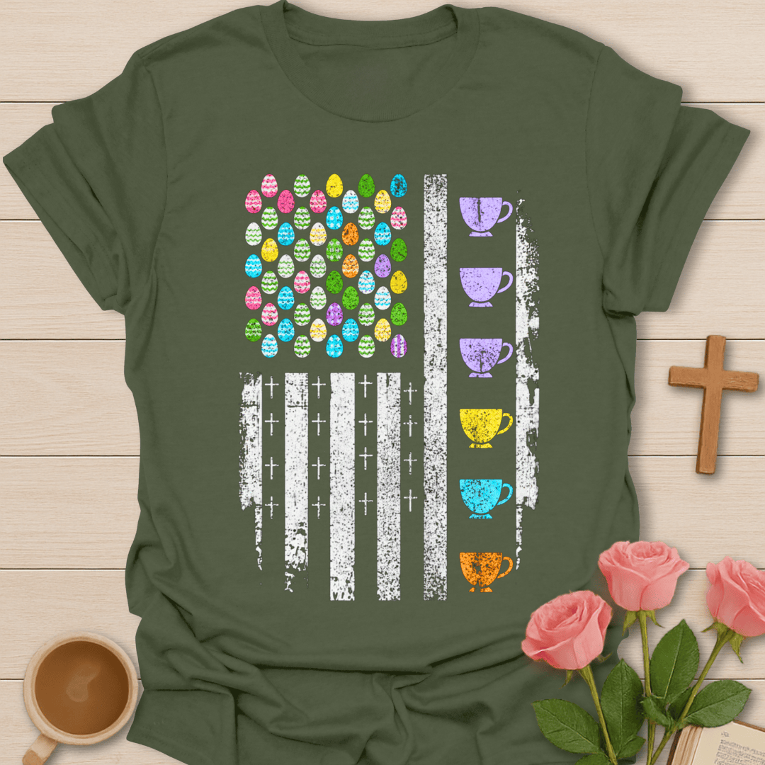 Easter Faith & Tea US Flag T-Shirt T-Shirt