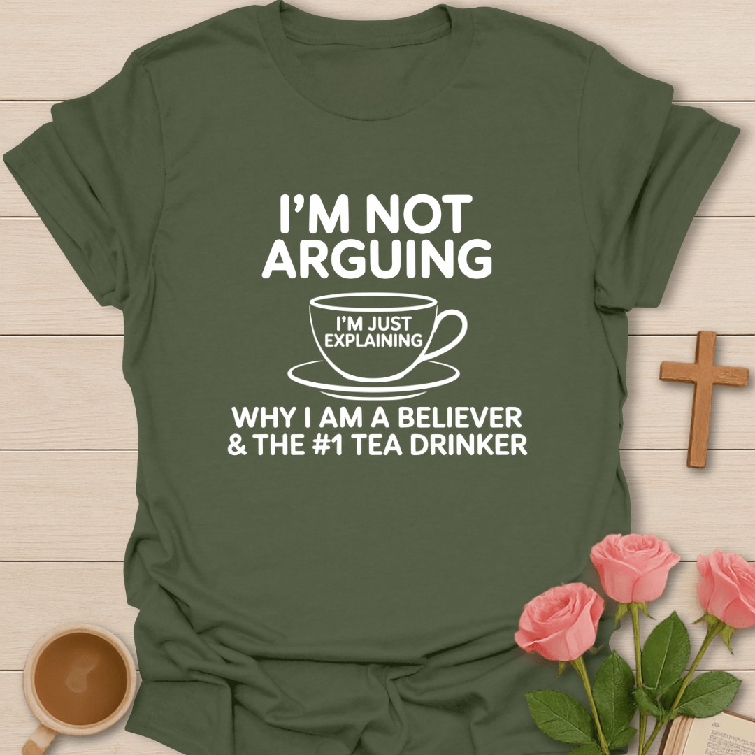 Believer & Tea Drinker T-Shirt