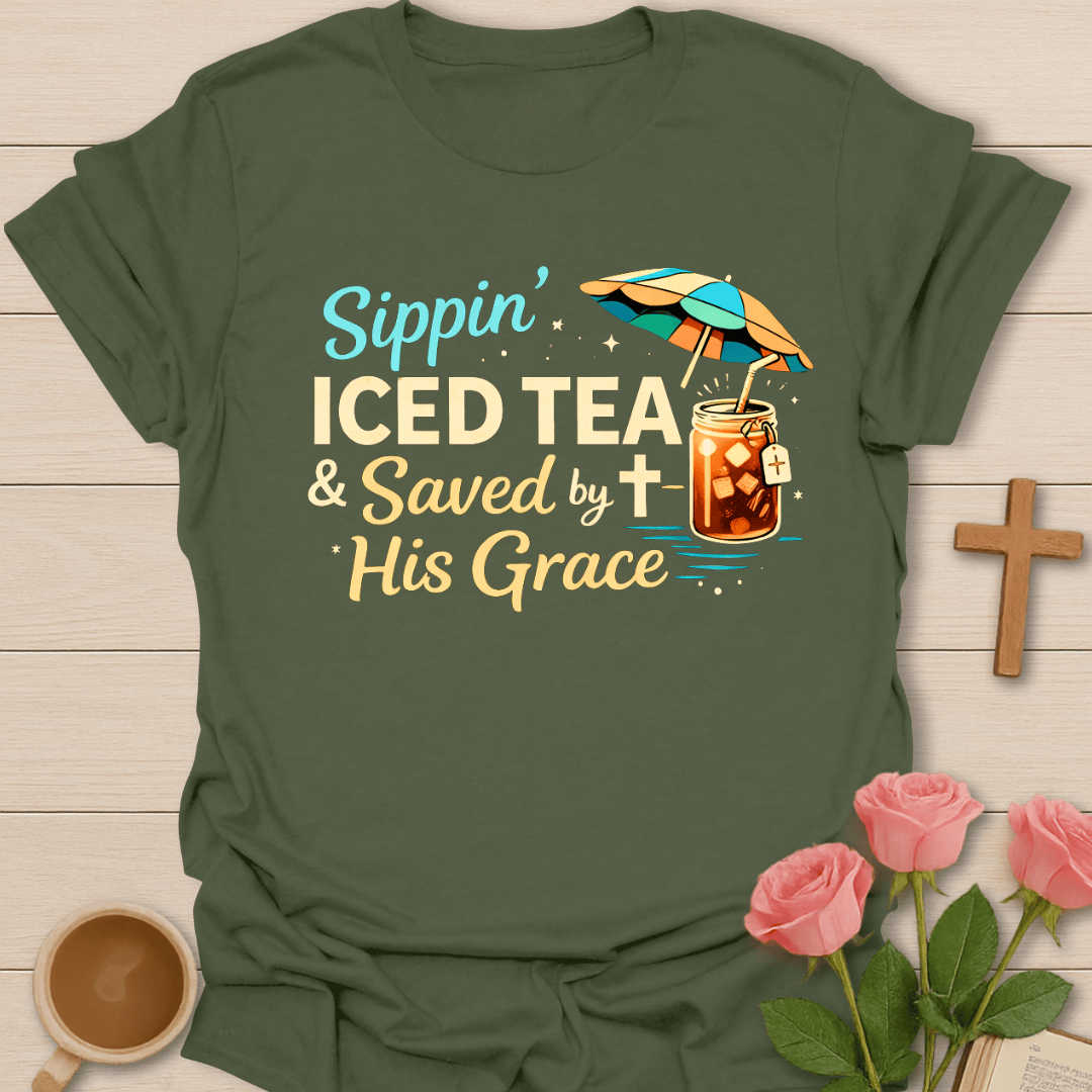 Saved by Grace Iced Tea Shirt T-Shirt