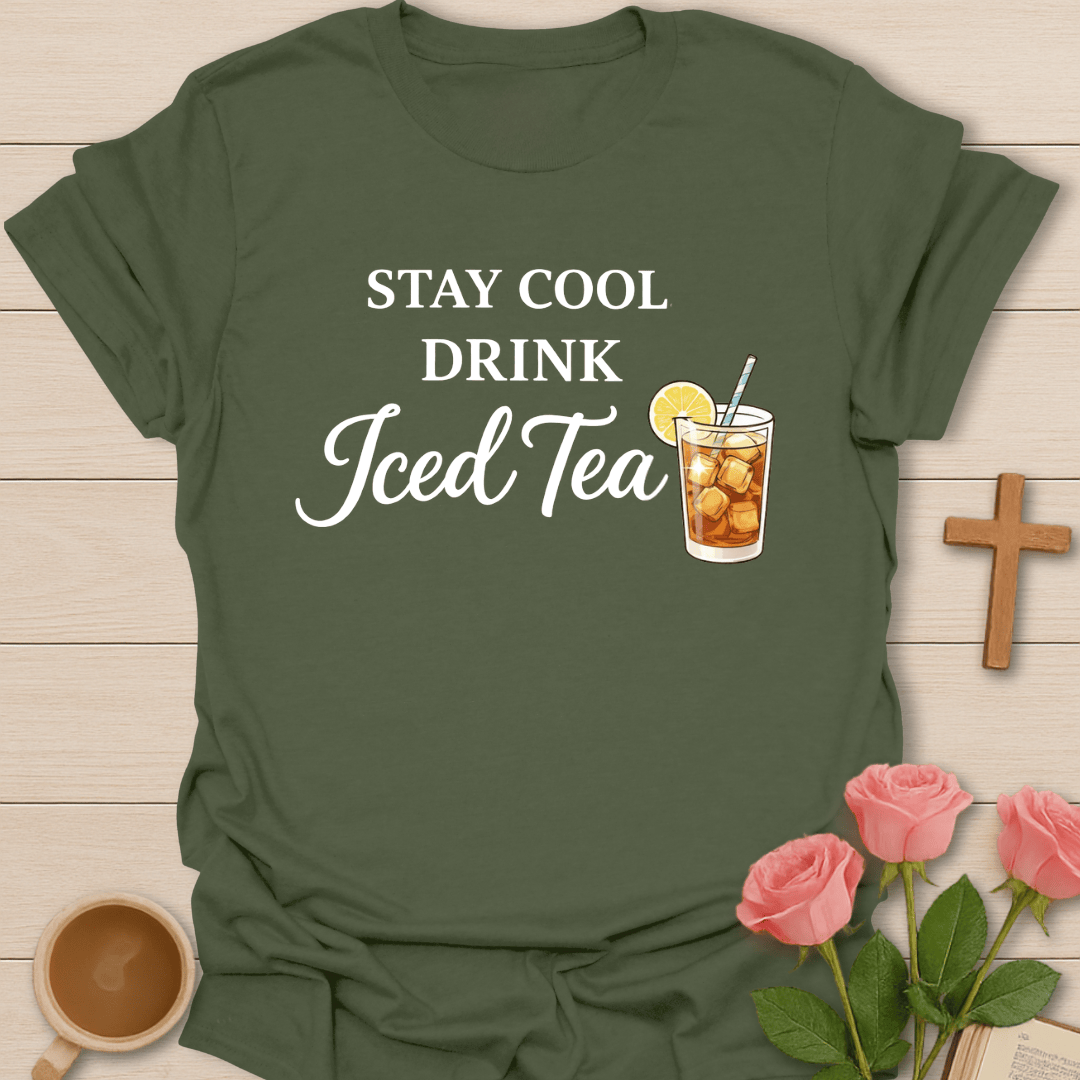 Stay Cool Tea  T-Shirt T-Shirt