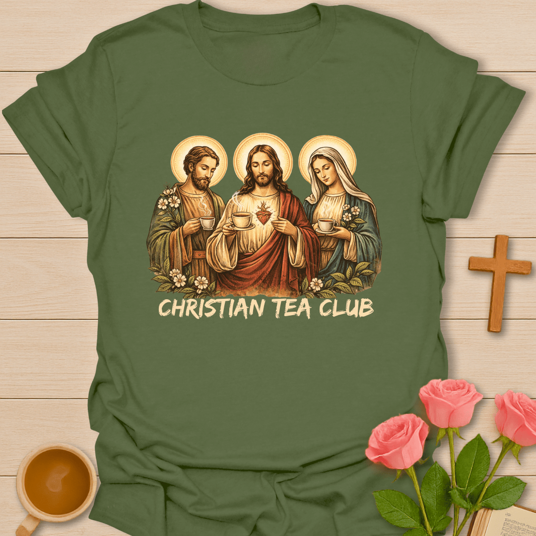 Christian Tea Club T-Shirt T-Shirt