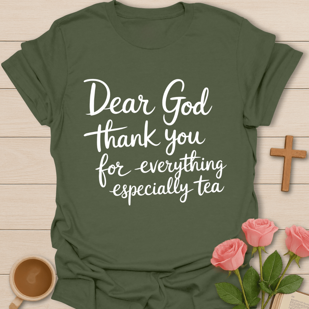Thankful Tea Christian T-Shirt T-Shirt