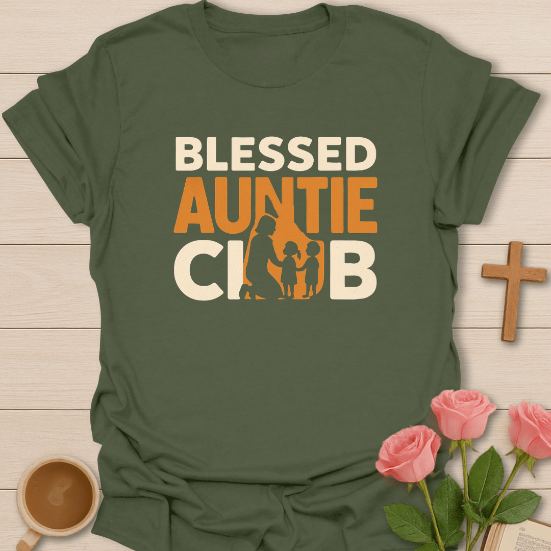 Blessed Auntie Club T-Shirt