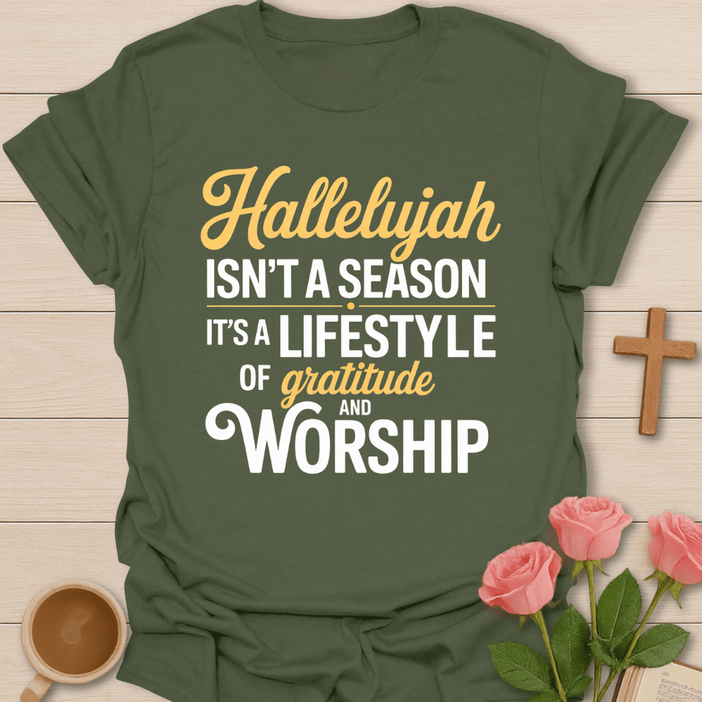 Hallelujah Gratitude Worship T-Shirt KozzyCo Christian and tea lover design