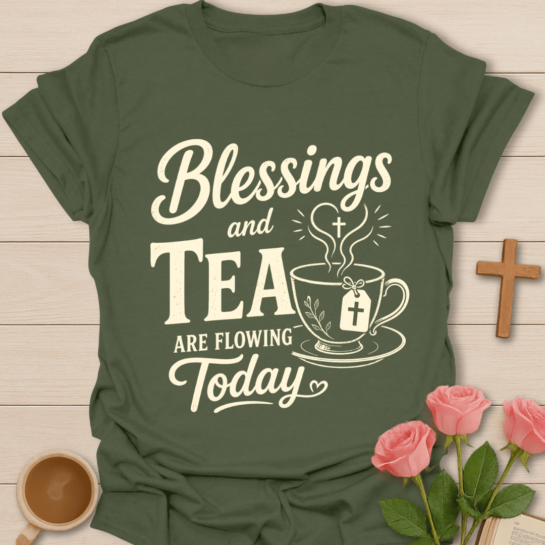 Blessings & Tea Christian Shirt T-Shirt