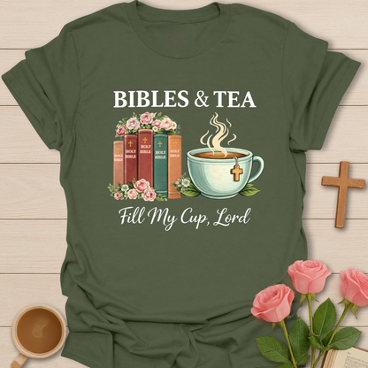 Bibles And Tea T-Shirt