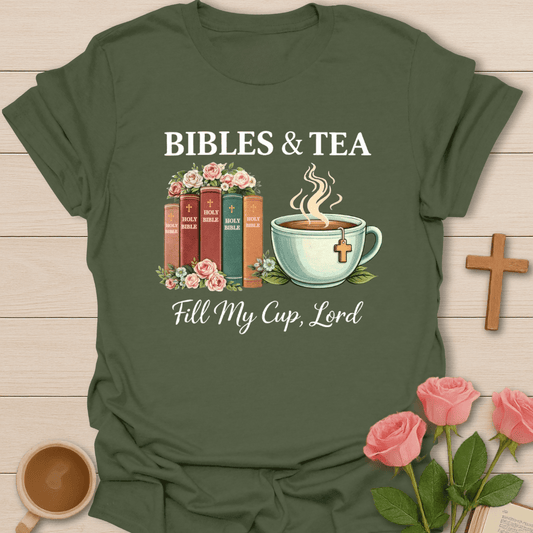 Bibles And Tea T-Shirt T-Shirt