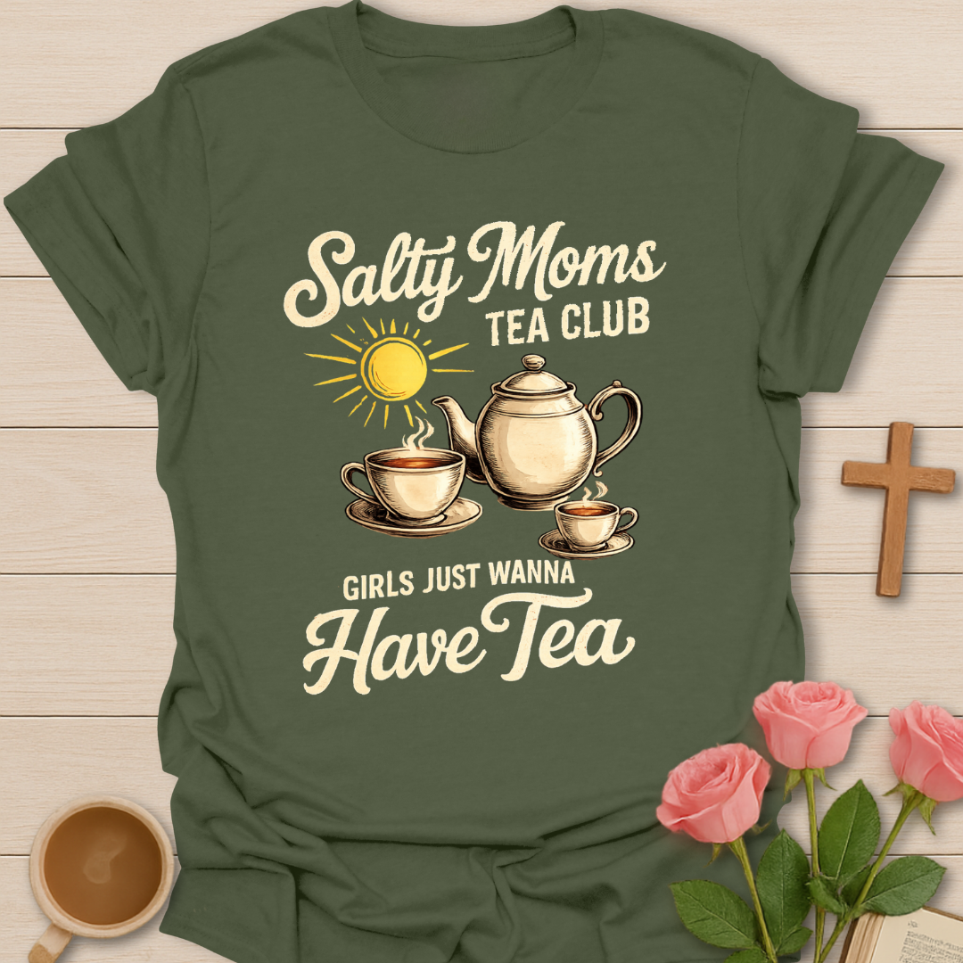 Salty Moms Tea Club T-Shirt